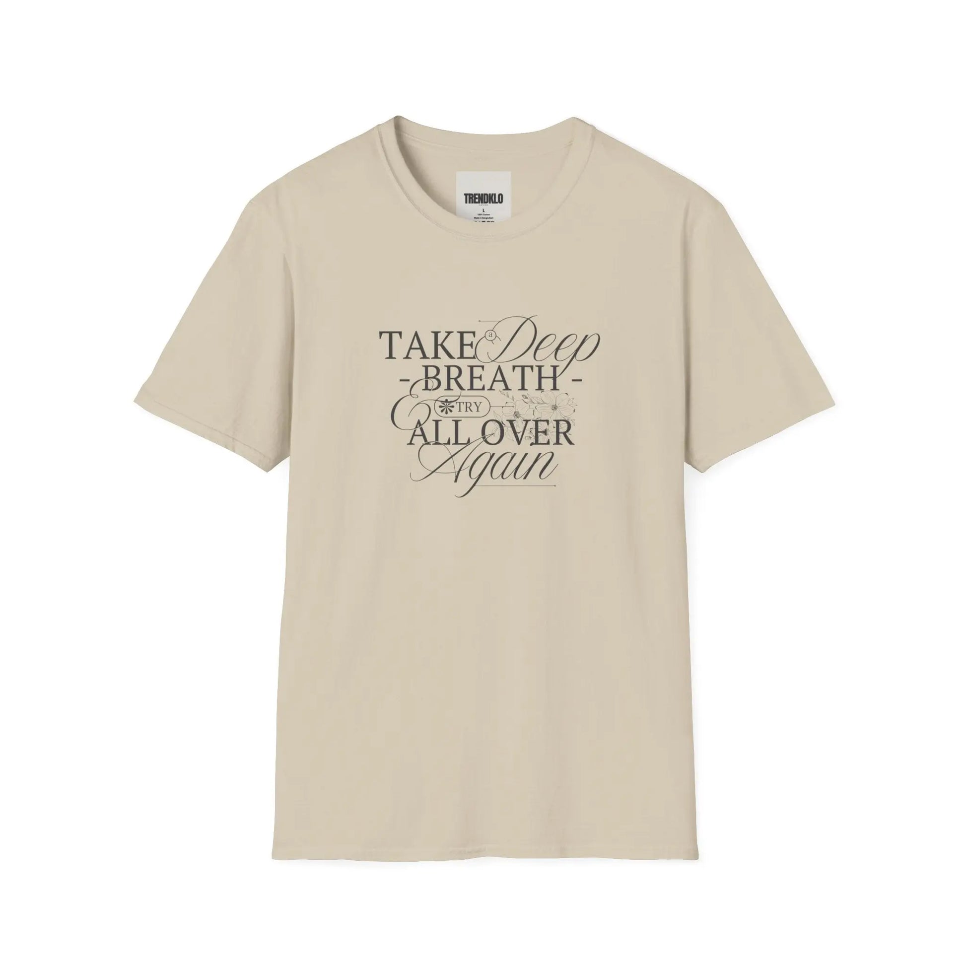 Relaxing Inspirational T-Shirt for Women - Trendklo