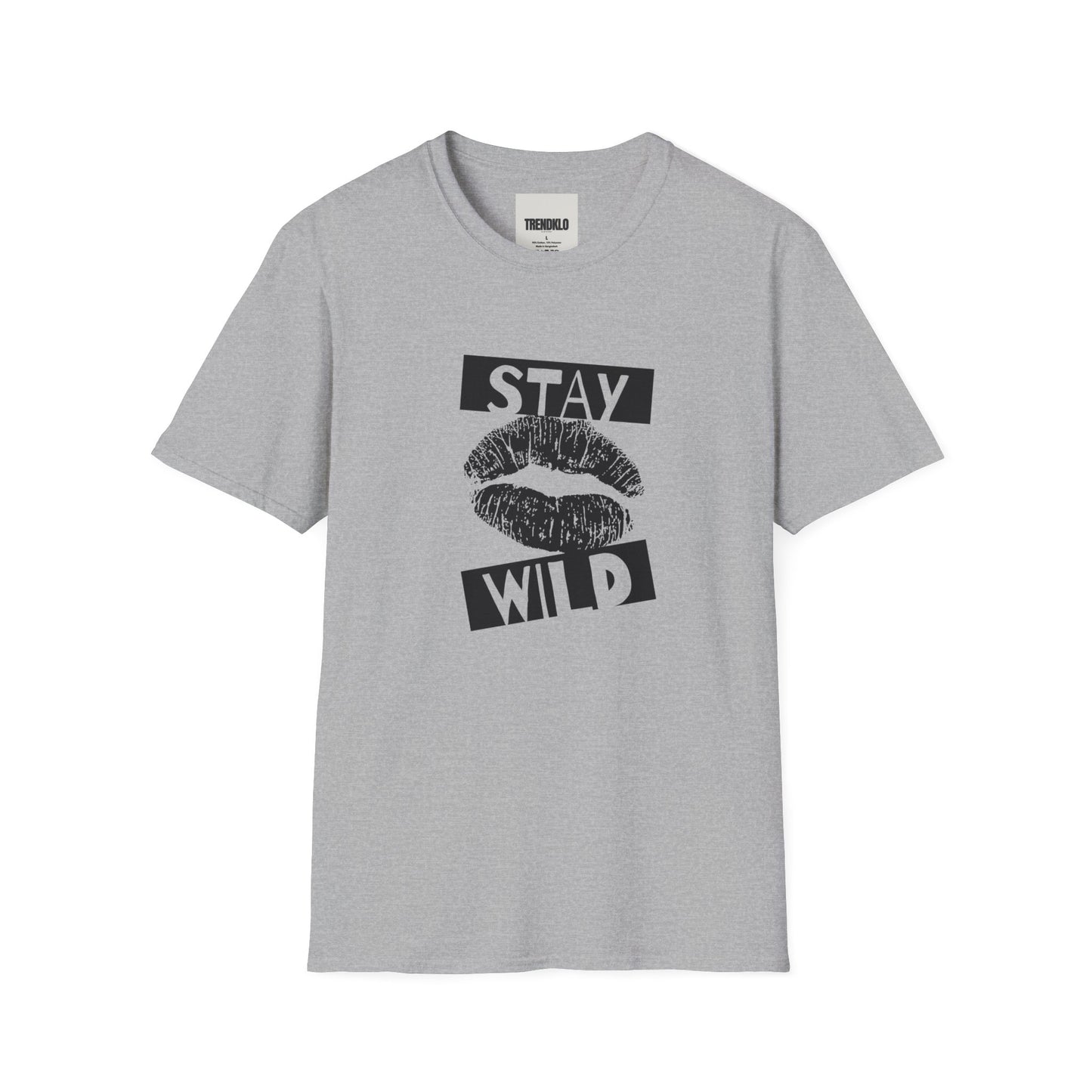 Stay Wild Women Softstyle T-Shirt. - Trendklo