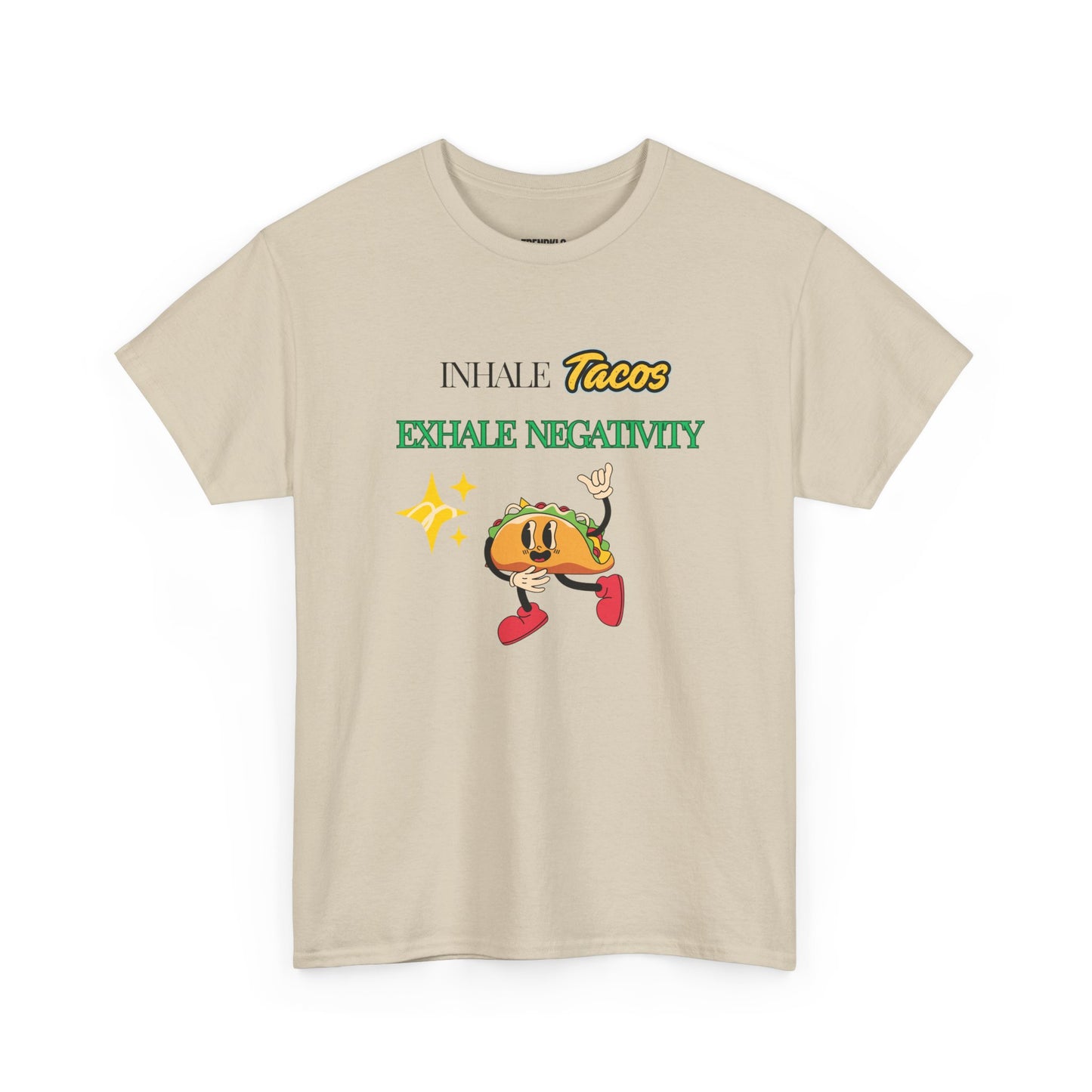 Taco Themed Tee Shirt, Funny Graphic T-Shirt, Gifts for Foodies, Exhale Negativity Tee Unisex Men Women Tshirt. - Trendklo