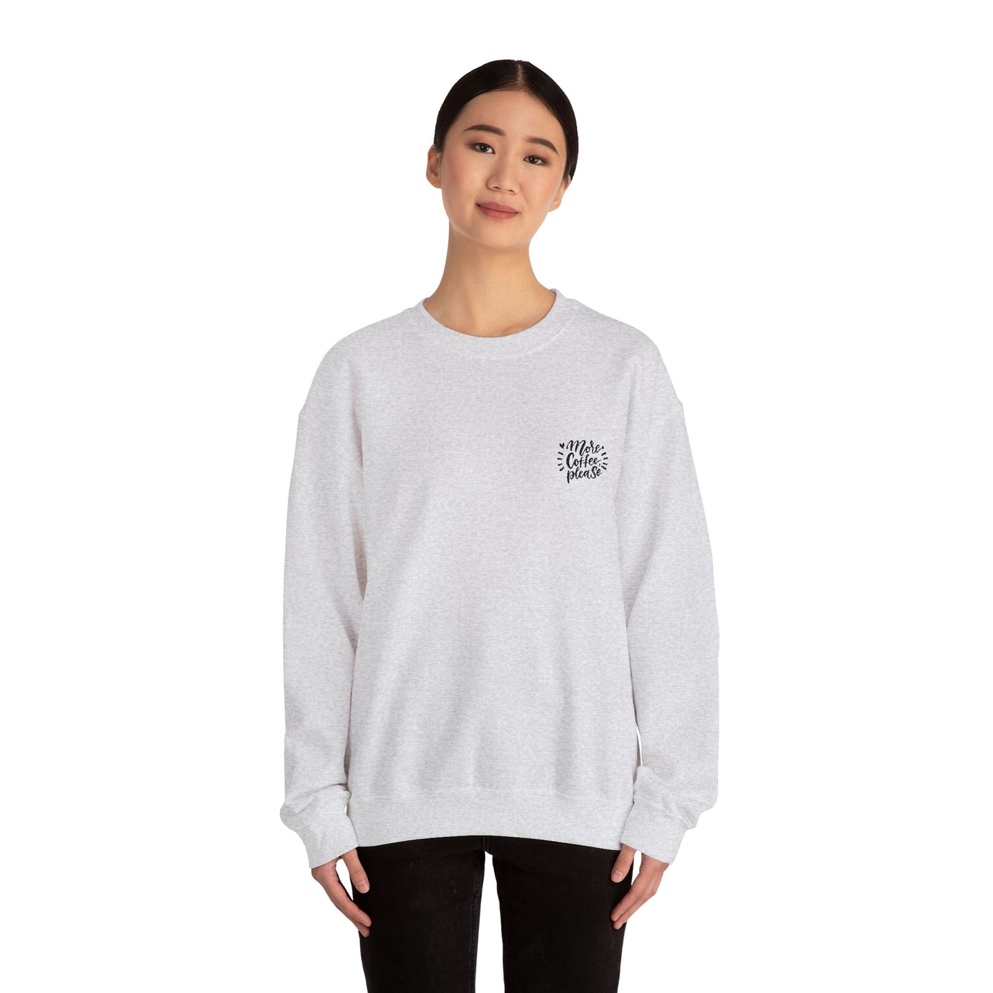 'More Coffee Please' Sweatshirt