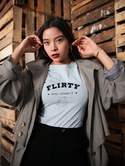 Flirty Statement Tee, Casual Men Women Unisex T-Shirt, Flirty and I Know It, - Trendklo