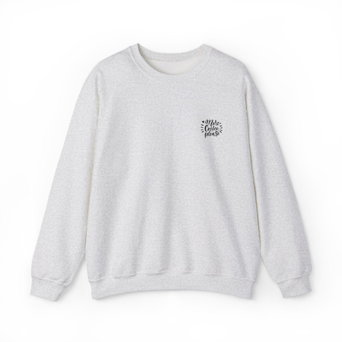 'More Coffee Please' Sweatshirt