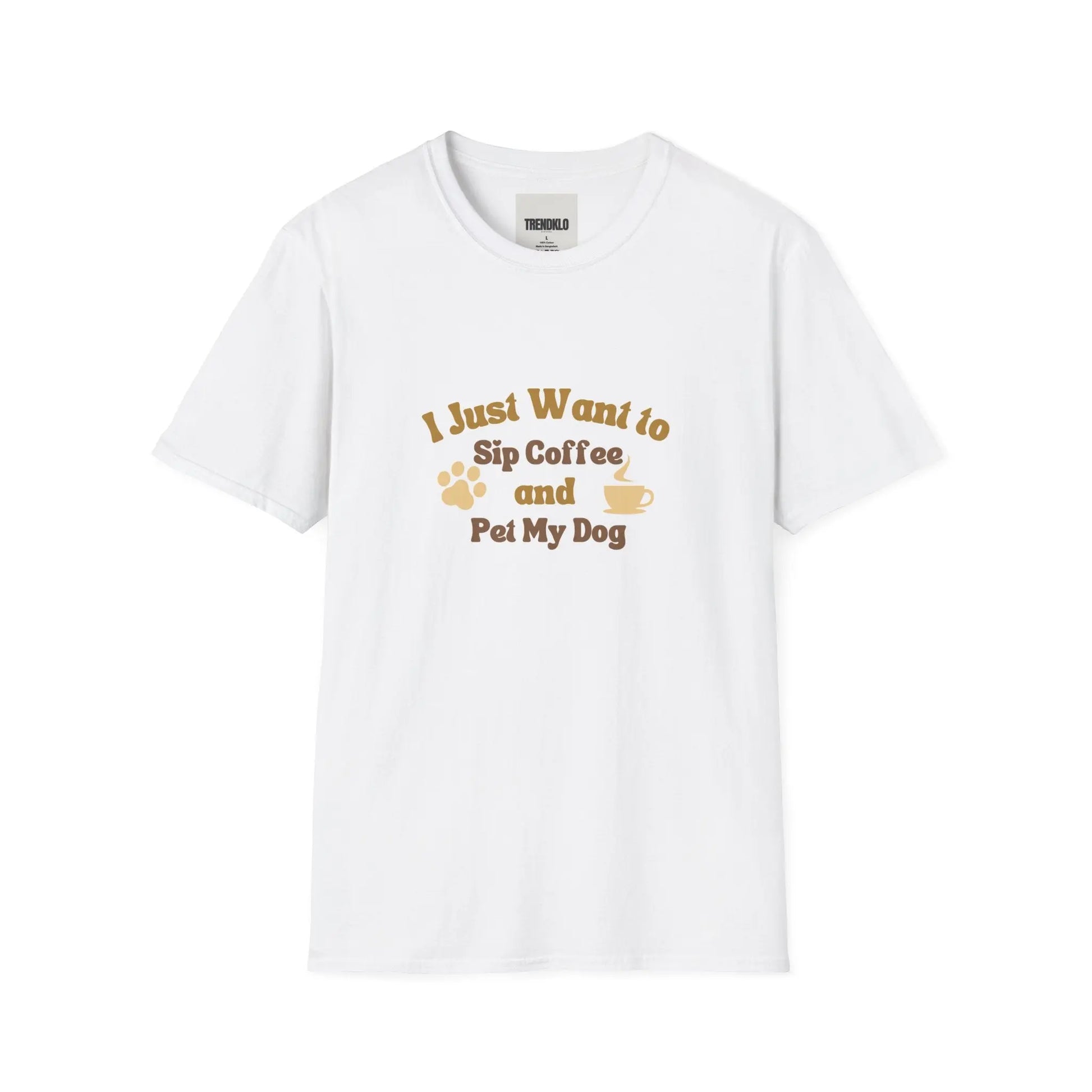 I Just Want to Sip Coffee and Pet My Dog Unisex, Men, Women Tshirt. - Trendklo